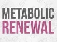 Metabolic Renewal