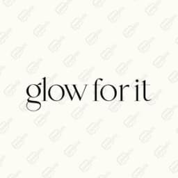 Glow for It