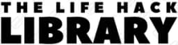 The Life Hack Library