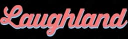 Laughland