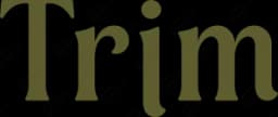Trim