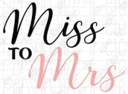 Miss To Mrs