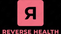 Reverse Health