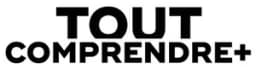 Tout Comprendre +