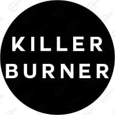 Killer Burner
