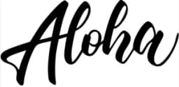 Aloha