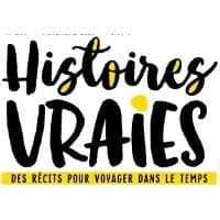 Histoires vraies