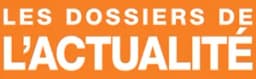 Les Dossiers de l'Actualité